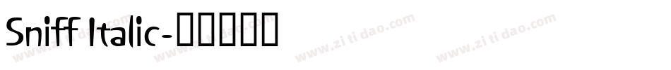 Sniff Italic字体转换